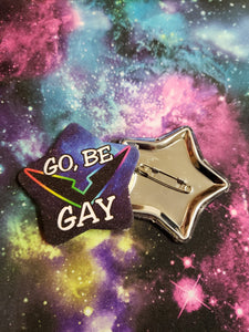 Voltron Go Be GAY SPARKLE Star Button