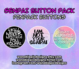 Senpai Button Pack 175in pinback buttons