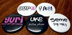 Yaoi Yuri 175in Buttons SINGLE or SET