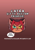 She-Ra & Catra Kitty Button